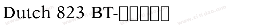 Dutch 823 BT字体转换